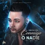 Sebastian LVDA - Conmigo O Nadie MP3